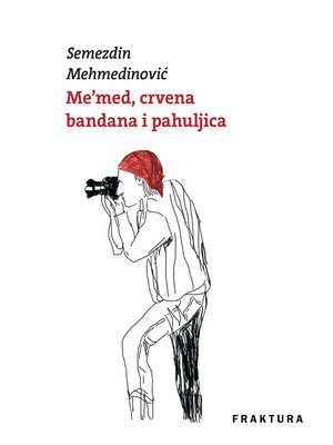 cover image of Me'med, crvena bandana i pahuljica